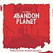Abandon Planet