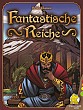 Fantastische Reiche / Fantasy Realms