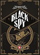 Black Spy / Gespenster