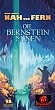 Nah und Fern: Die Bernsteinminen  / Near and Far: Amber Mines