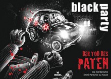 Black Party: Der Tod des Paten