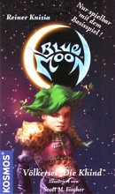 Blue Moon Vlkerset: Die Khind