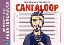 Cantaloop: Buch 1: Einbruch in den Knast