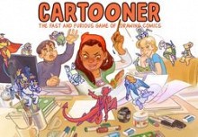 Cartooner: The Fast & Furious Game of Drawing Comics