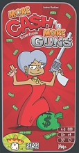 Ca$h´n Guns: More Cash´n More Guns