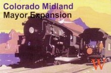 Colorado Midland: Mayors