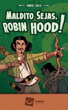 Curse You, Robin Hood!