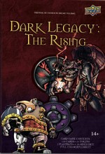 Dark Legacy: The Rising