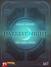 Darkest Night: The Small Hours