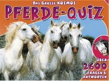 Das große Kosmos Pferde-Quiz