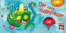 Der kleine Kugelfresser