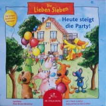 Die Lieben Sieben  Heute steigt die Party!