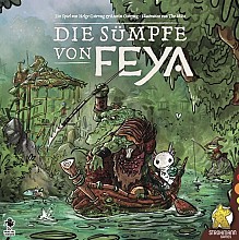 Die Sümpfe von Feya