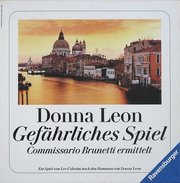 Donna Leon - Gefhrliches Spiel