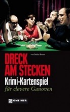 Dreck am Stecken