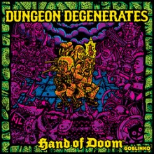 Dungeon Degenerates: Hand of Doom