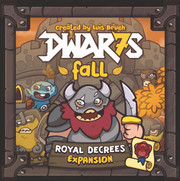 Dwar7s Fall: Royal Decrees