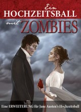 Ein Hochzeitsball mit Zombies /  Jane Austen´s Matchmaker with Zombies