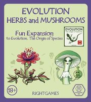 Evolution: Herbs and Mushrooms