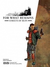 For What Remains: Streets of Ruin