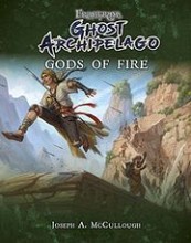 Frostgrave: Ghost Archipelago – Gods of Fire