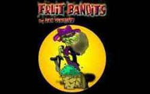 Fruit Bandits