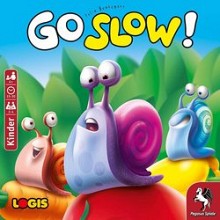 Go Slow!