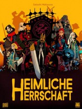 Heimliche Herrschaft / Hidden Leaders