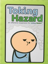 Joking Hazard: Toking Hazard