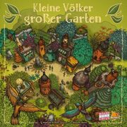 Kleine Vlker, groer Garten / Petits Peuples