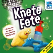 Knete Fete