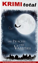KRIMI total - Die Pracht der Vampire