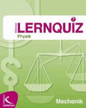 Lernquiz Physik: Mechanik
