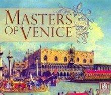 Masters of Venice
