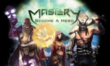 Mastery: Become a Hero