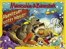 Mauseschlau & Bärenstark - Wissen, Lachen, Sachen machen