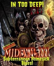MidEvil III: Subterranean Homesick Blues