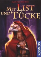 Mit List und Tcke