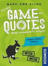 More Game of Quotes: Neue Verrckte Zitate