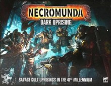 Necromunda: Dark Uprising