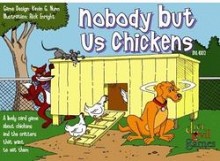 Nobody but us Chicken