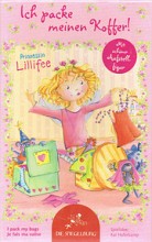 Prinzessin Lillifee - Ich packe meinen Koffer