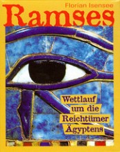 Ramses - Wettlauf um die Reichtmer gyptens
