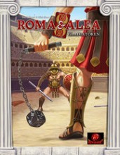 Roma & Alea: Gladiatoren / Rome & Roll: Gladiators