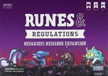Runes & Regulations:  Nefarious Neighbor