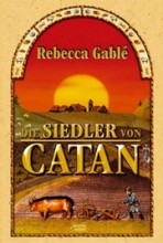 Die Siedler von Catan - Der Roman