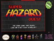 Super Hazard Quest