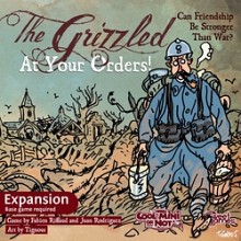The Grizzled: At Your Orders! / Les Poilus: Aux Ordres!