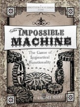 The Impossible Machine