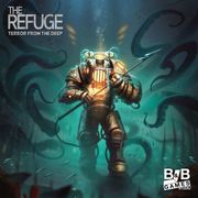 The Refuge: Terror from the Deep